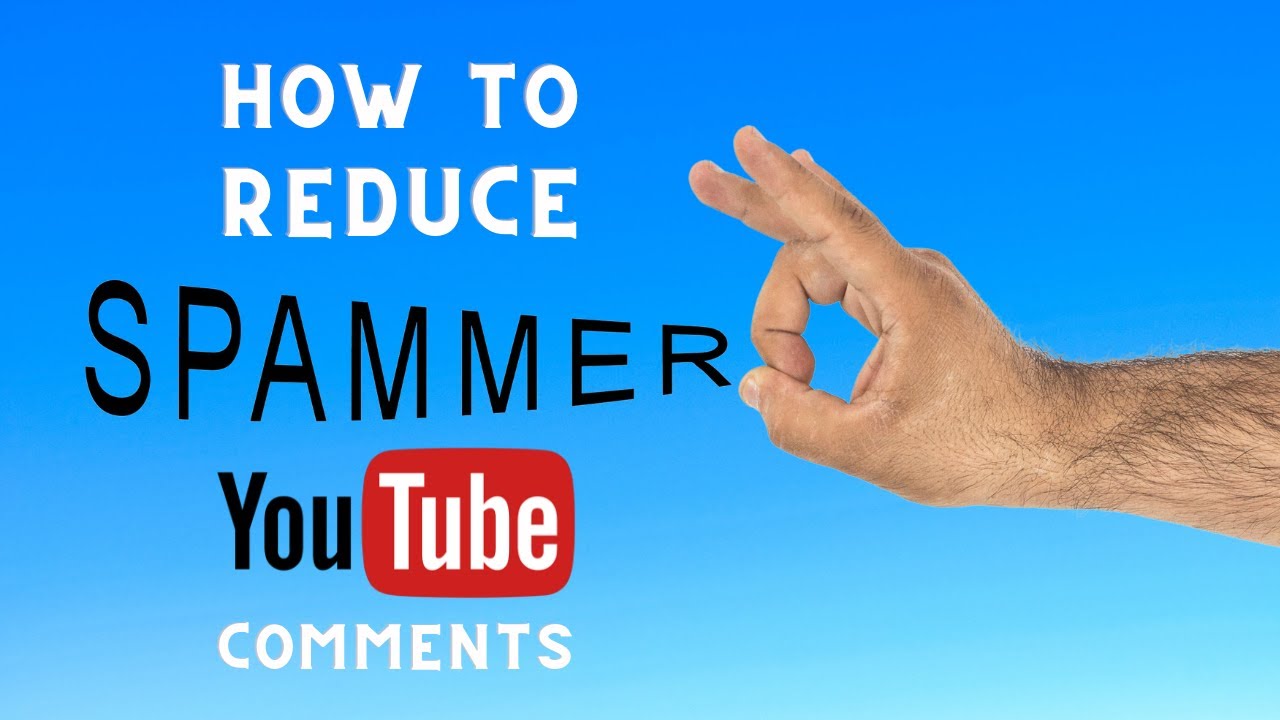 How to Control Spam YouTube Comments