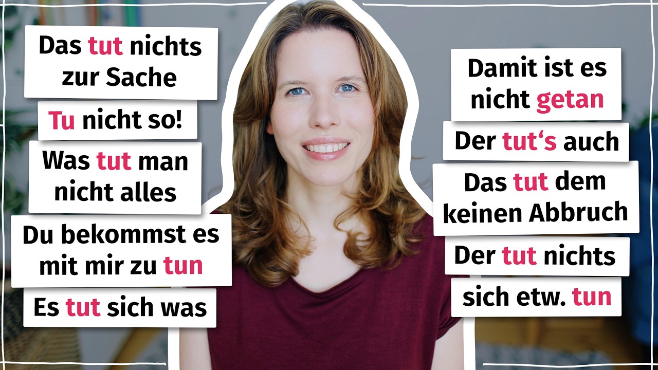 10 Ausdrücke mit „tun“, die du kennen musst (Deutsch für Fortgeschrittene B2 C1)