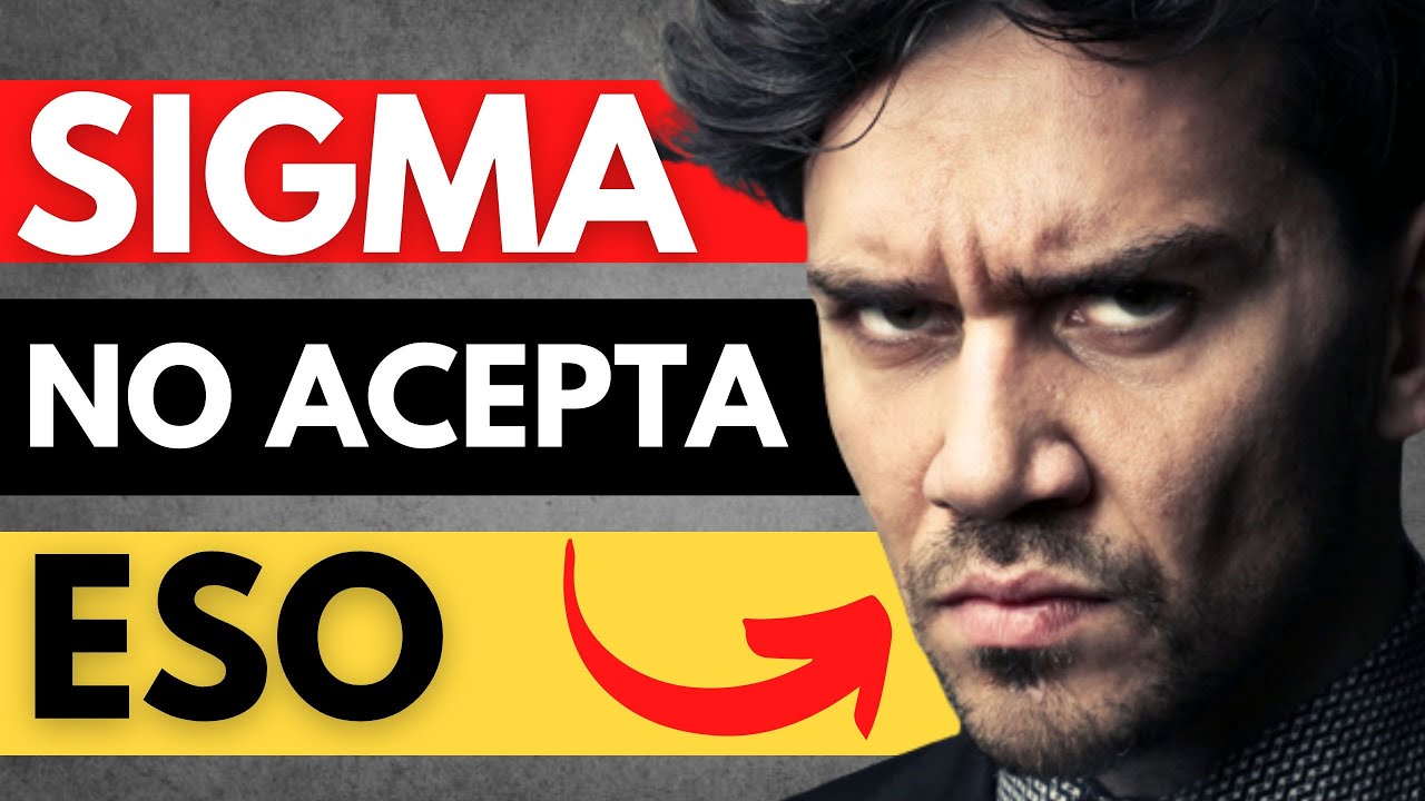 COSAS QUE SECRETAMENTE IRRITAN A LOS HOMBRES SIGMA
