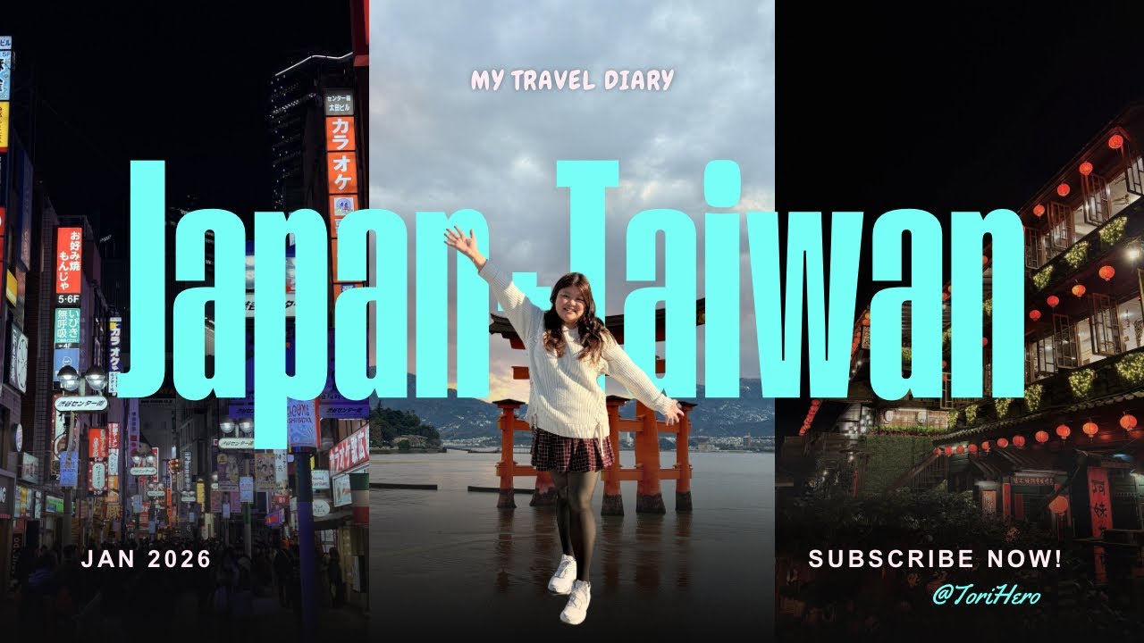 My Travel Diary | Japan + Taiwan 2026
