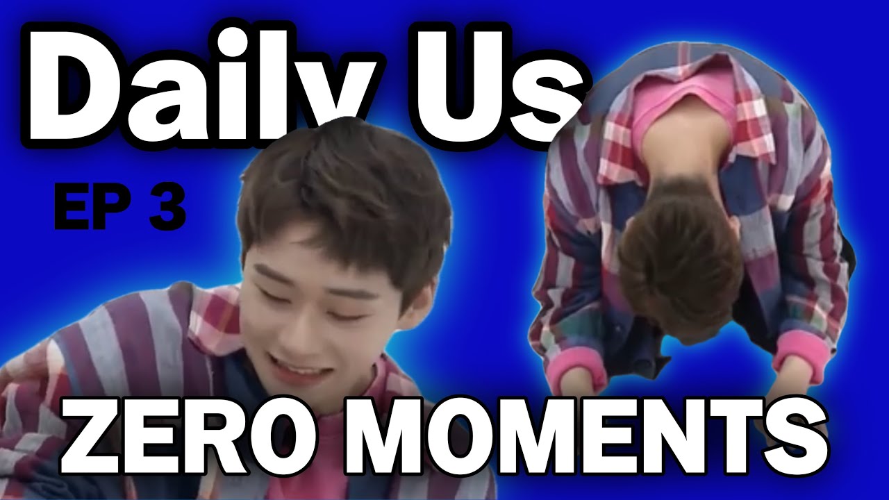 T1419 Daily Us Zero Moments Ep 3