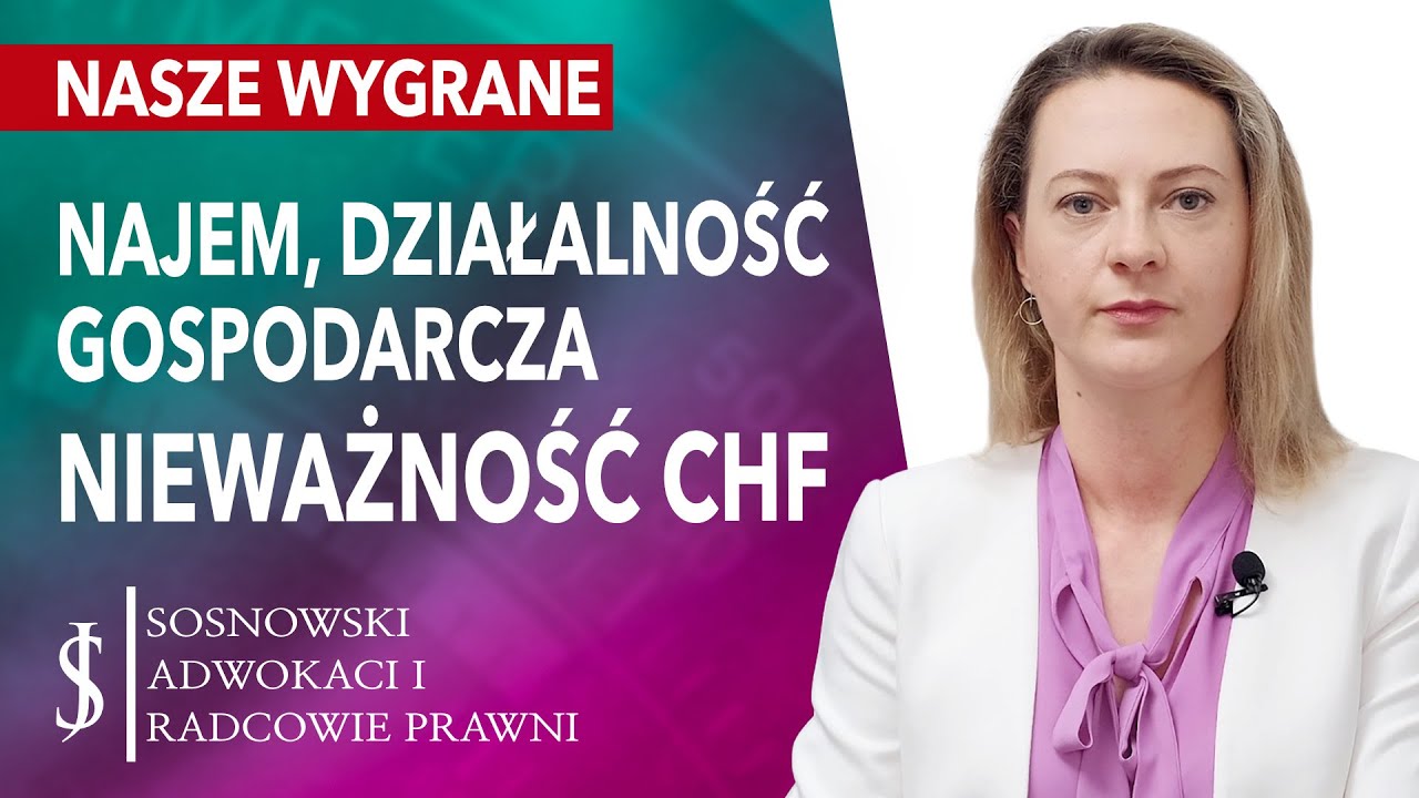 Unieważnienie kredytu we frankach - Wynajem MIESZKANIA, Frankowicze i Działalność Gospodarcza 2023