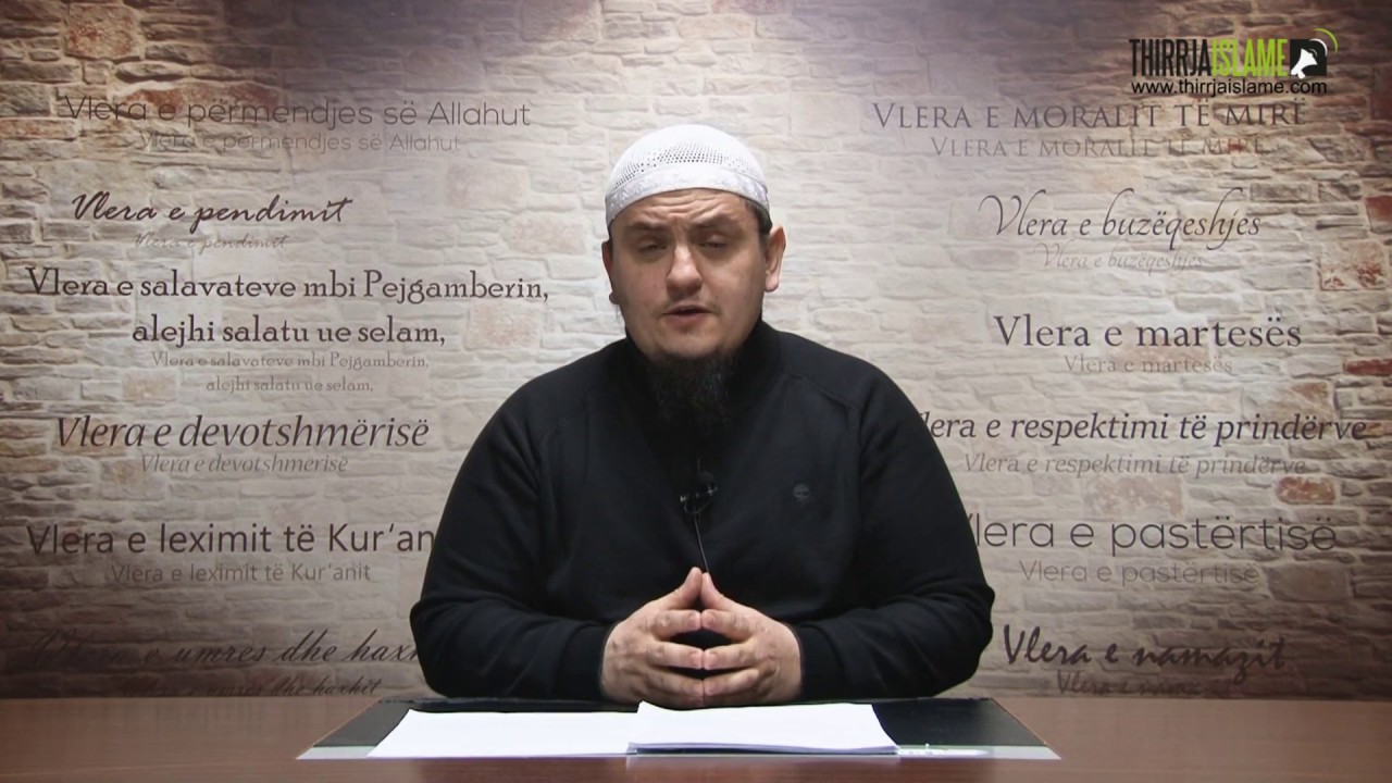 Vlerat | 02. Vlera e të përmendurit e Allahut | Hoxhë Irfan Jahiu