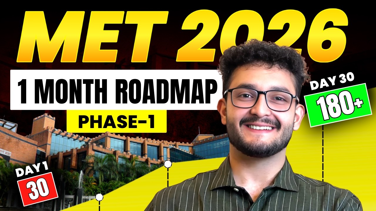 MET 2026: Phase 1 Strategy for 1 Month to Score 180+ Marks | Get CSE in Manipal