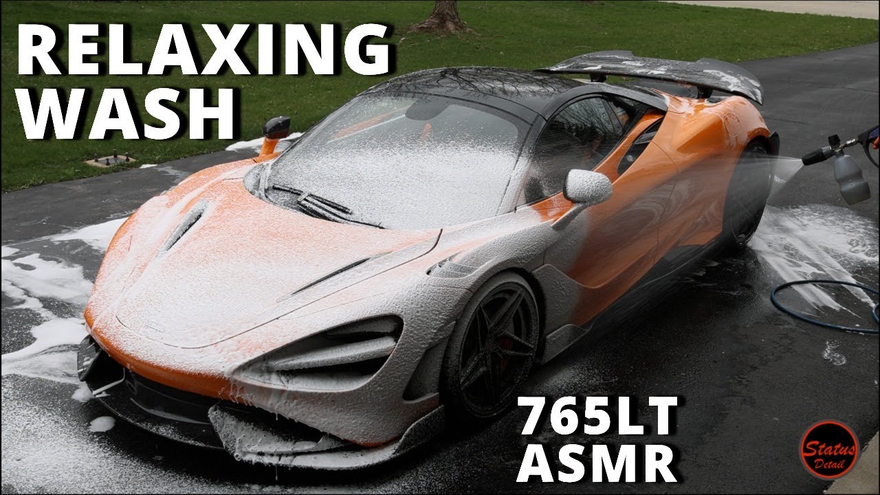 Relaxing Wash For Car enthusiasts | Mclaren 765LT ASMR