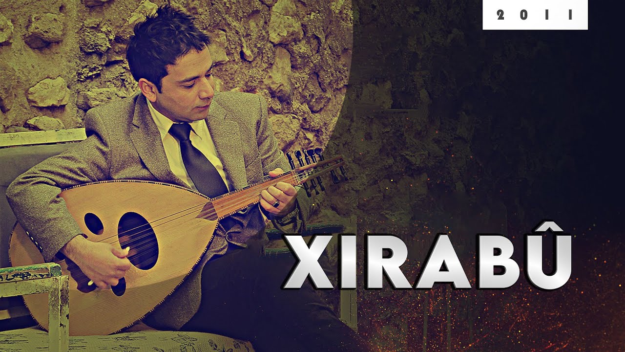 Bilind Ibrahim (2011)  Xirabû