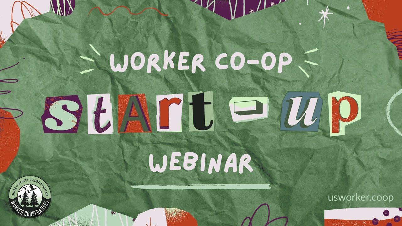 How to Start Your Worker Cooperative Business in 2026