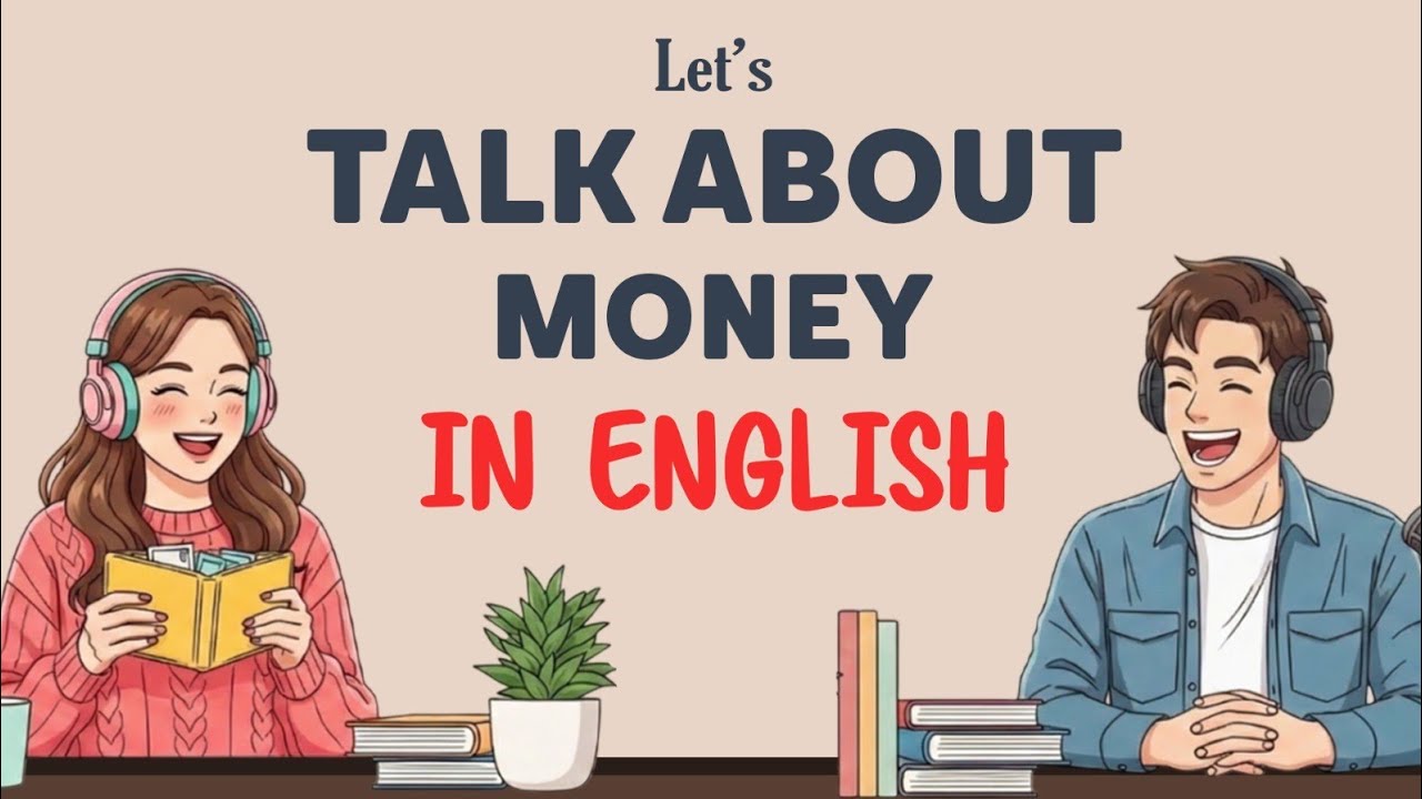Easy English Conversation Podcast | Talking About Money & Budgeting  Everyday English