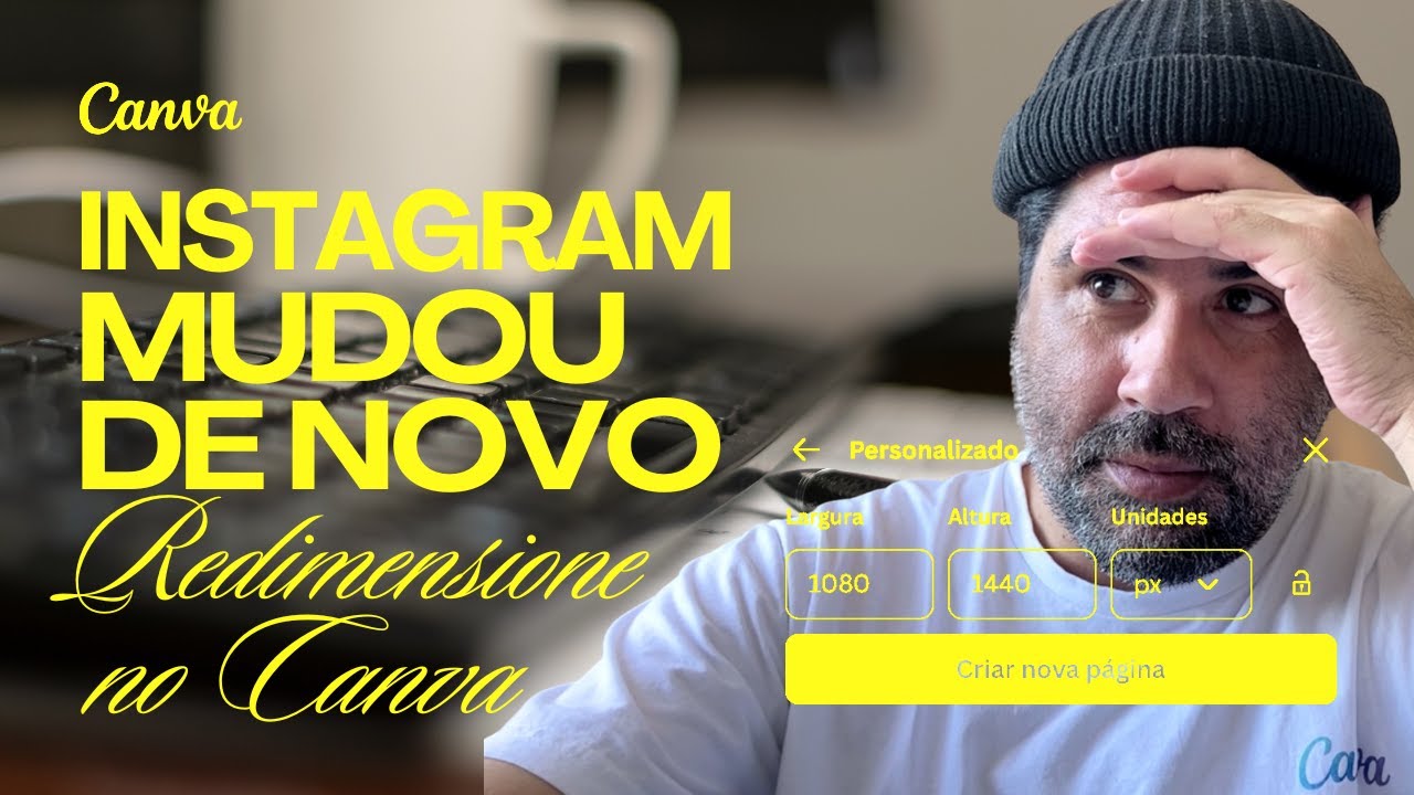 Novo Formato do Instagram: Como Criar Posts 1080x1440 no Canva!