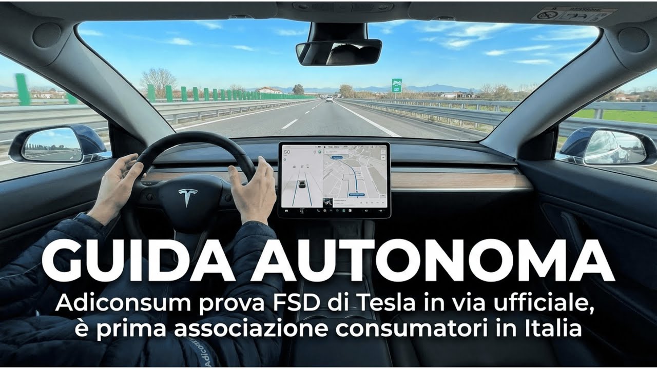 Guida Autonoma: Adiconsum prova FSD di Tesla, &egrave; la prima associazione consumatori in Italia a farlo