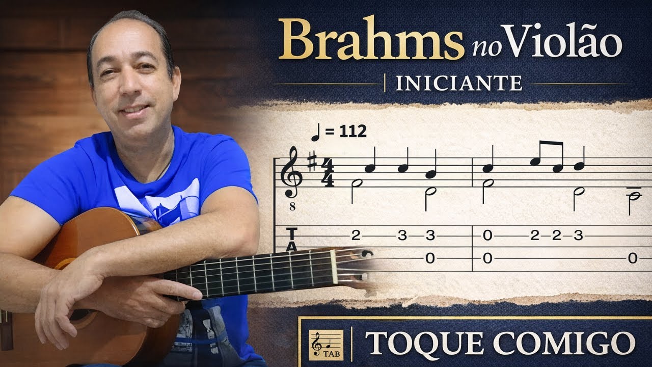 Brahms no Violão Clássico (Iniciante) | Partitura + Tablatura | Toque Junto Comigo