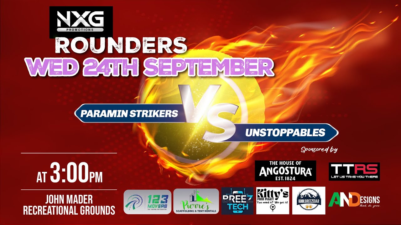 NXG Rounders (PARAMIN STRIKERS VS UNSTOPPABLES)