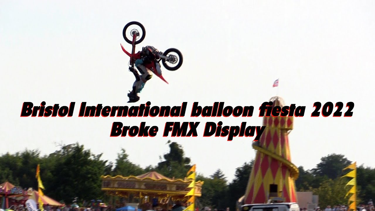 Bristol International balloon fiesta 2022 FMX display