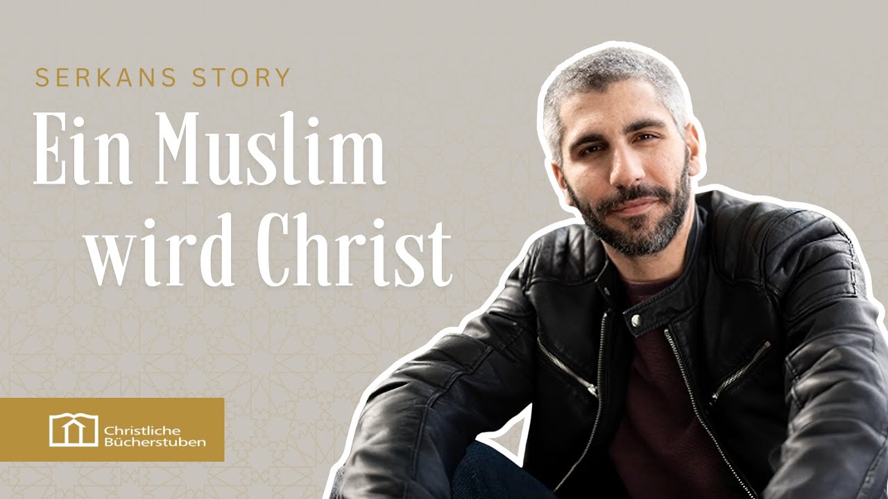 Ein Muslim wird Christ | Serkan