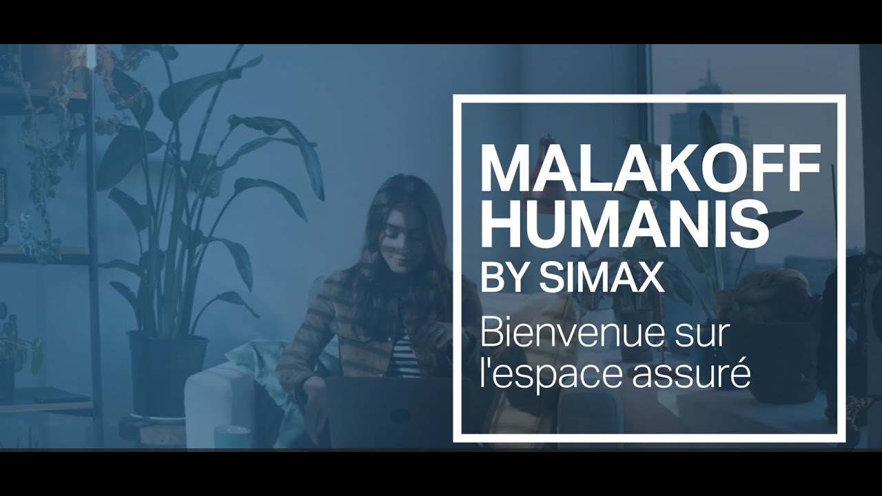 Connexion &agrave; votre Espace Assur&eacute; Malakoff Humanis by SIMAX