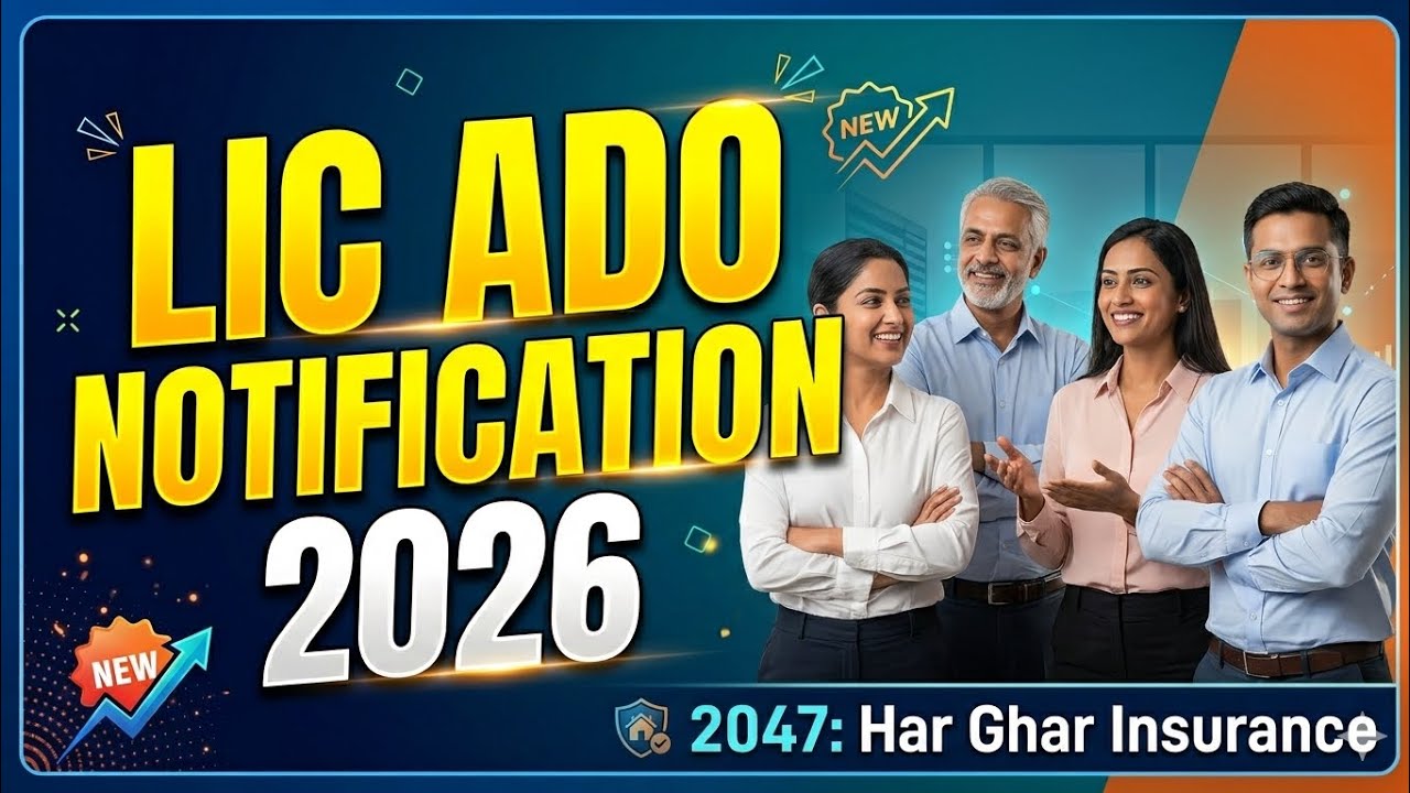 LIC ADO NOTIFICATION - 2026 UPDATE #lic #licassistant #licado #licaao #sbipo #rrbpo #ibpspo