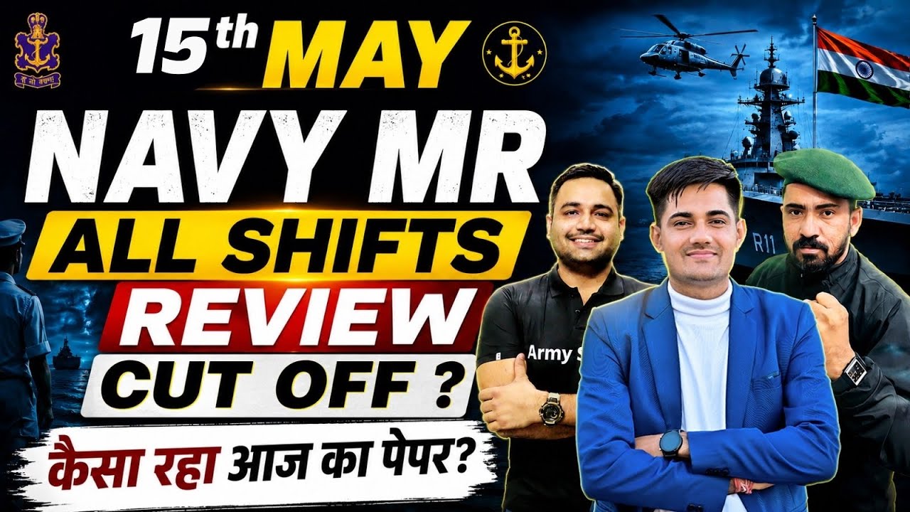 Navy Exam 2026 | navy mr 15 may exam analysis | Navy Exam Cut Off 2026 | Navy Paper Analysis 2026