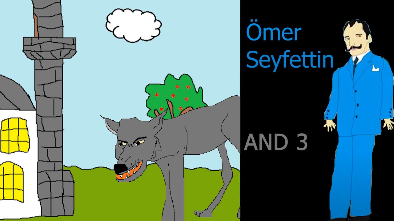And 3 (Ömer Seyfettin)