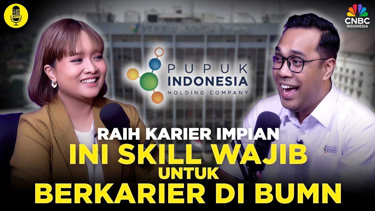 Raih Karier Impian, Ini Skill Wajib Untuk Berkarier di BUMN ft Yehezkiel Adiperwira