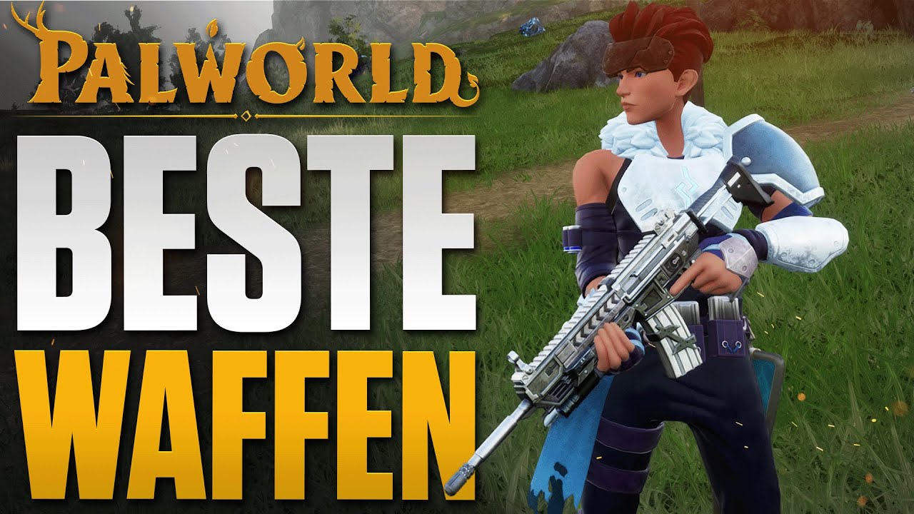 TOP 5 Beste Waffen in Palworld für den Start - Palworld Anfänger Tipps