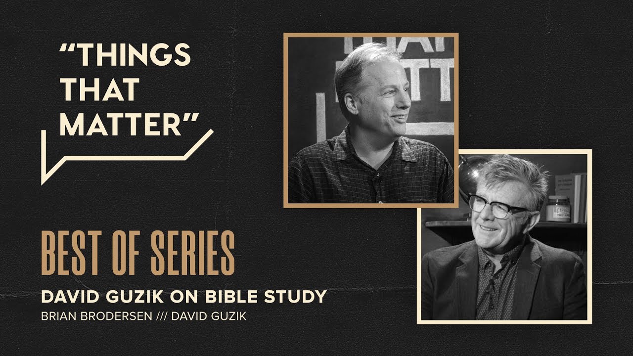 Best of Series: David Guzik on Bible Study
