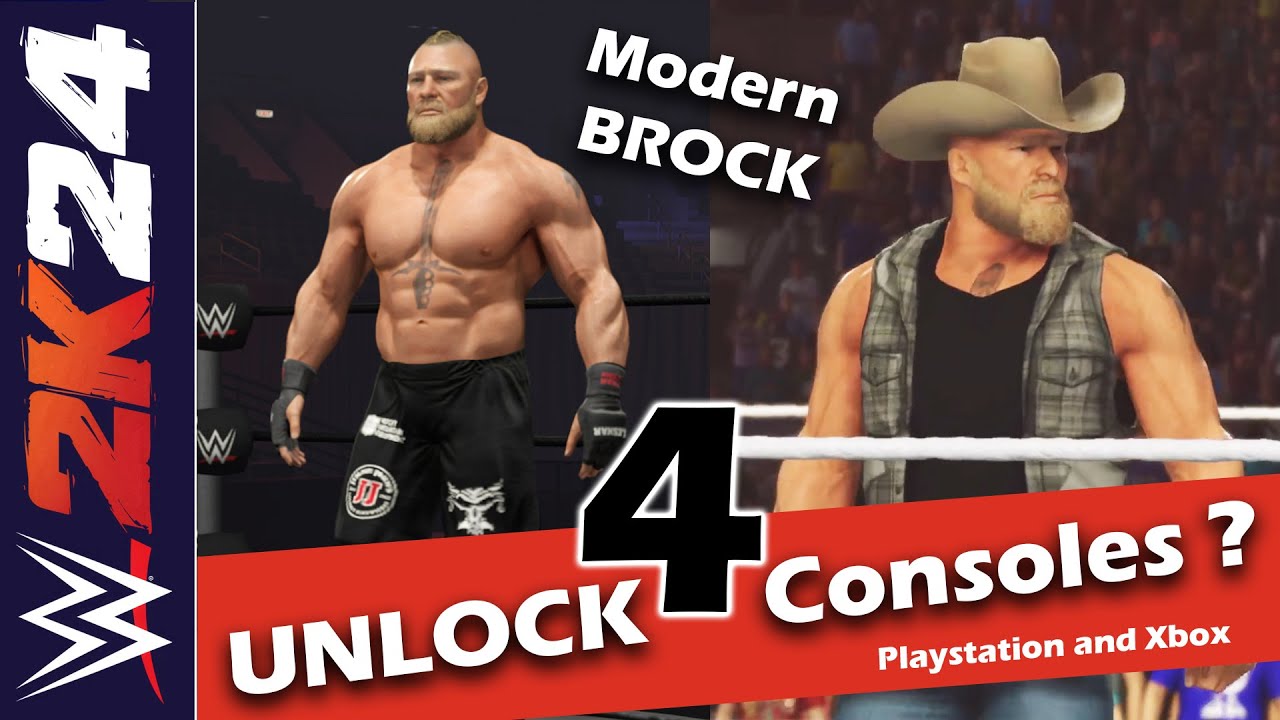 Can the Modern BROCK Lesnar Model in WWE 2k24 be UNLOCKED on CONSOLES ? Not Tested