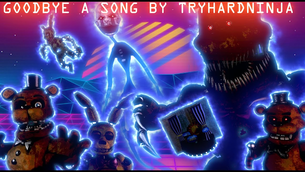 [SFM/FNAF/FULL ANIMATION] Goodbye by @TryHardNinja ​