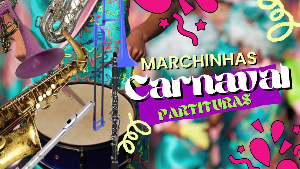 As 10 Melhores Marchinhas de Carnaval - Partitura para Instrumentos de Sopro