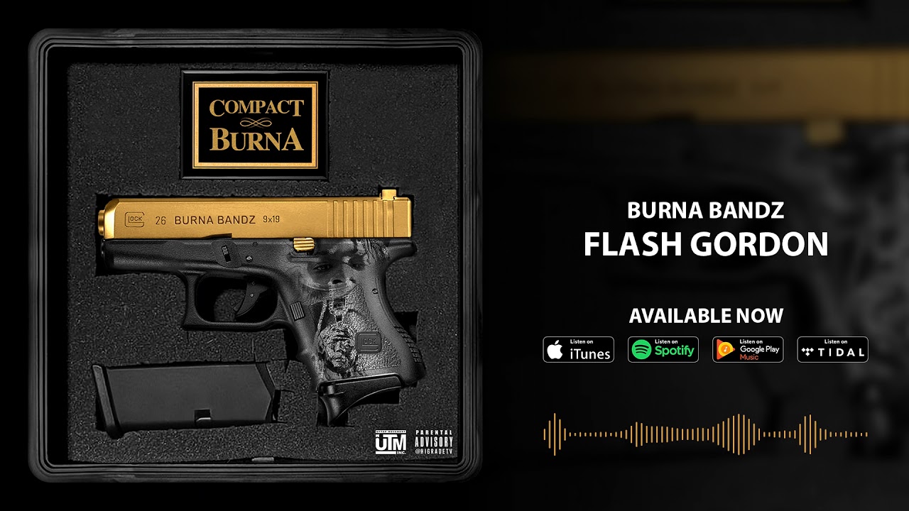 Burna Bandz - Flash Gordon ft. Houdini (Official Audio)