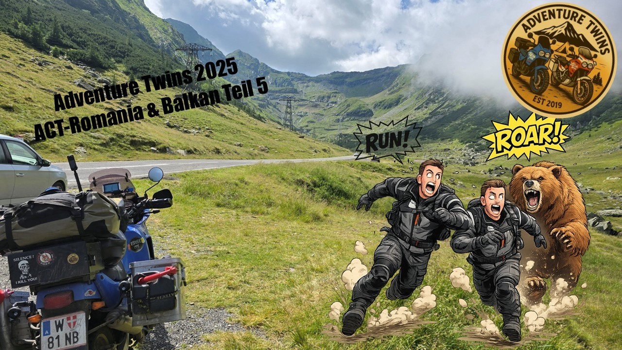 (5) ACT Romania 25 Adventure Twins: Transfăgărășan & romanian brown bears