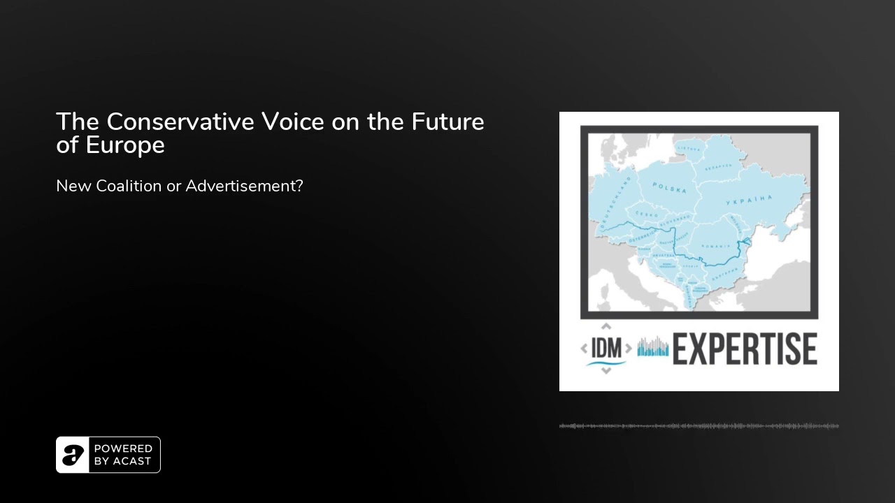 The Conservative Voice on the Future of Europe