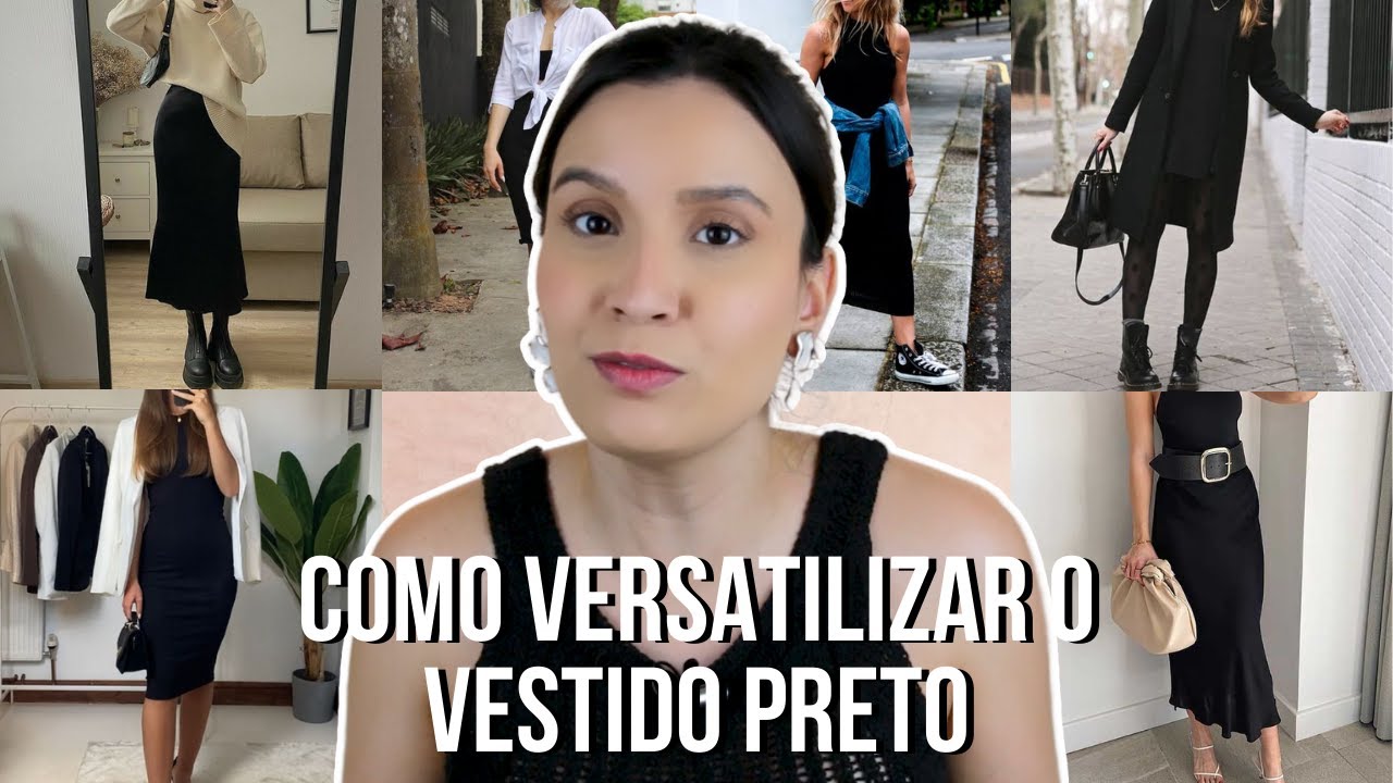 COMO USAR O VESTIDO PRETO BÁSICO E QUAL O MELHOR PARA INVESTIR | BRISLA MOTA