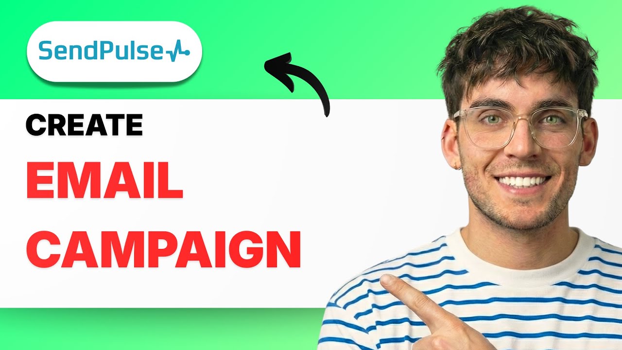 How to Create an Email Campaign in Sendpulse [2026 Full Guide]