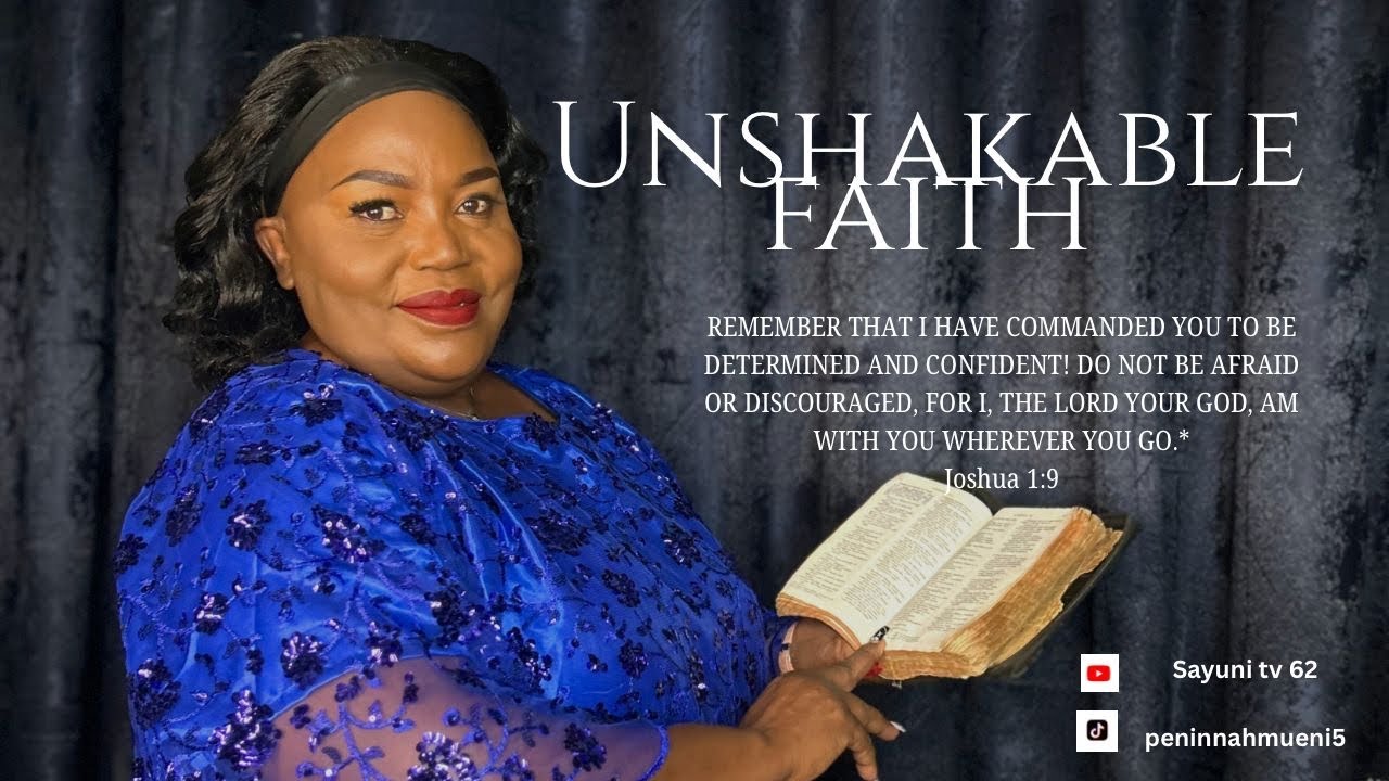 Unshakable faith