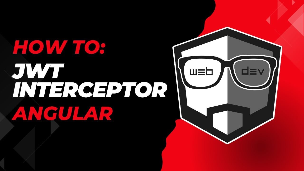 Learning best practices for JWT Interceptor in Angular