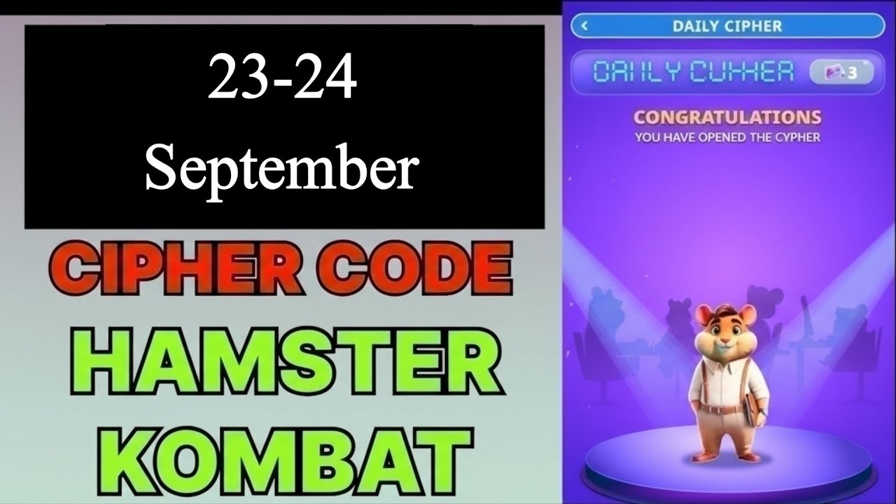 Hamster Kombat Daily Cipher | Hamster Kombat Daily Cipher September 23 | Hamster Kombat Cipher