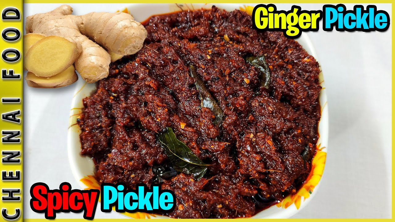 இஞ்சி ஊறுகாய் | Ginger Pickle Receipe | How To Make Ginger Pickle | Healthy & Spicy Pickle Recipe