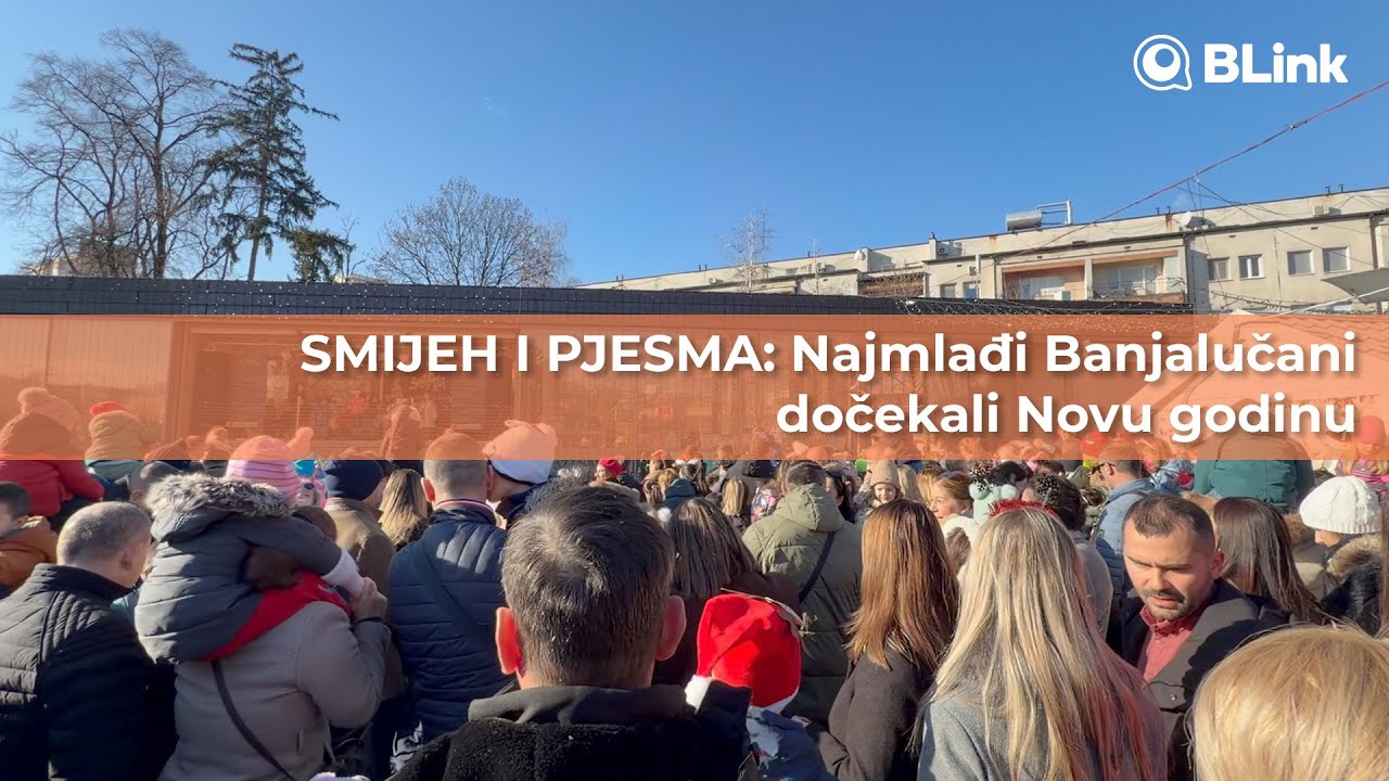 SMIJEH I PJESMA: Najmlađi Banjalučani dočekali Novu godinu | Blink
