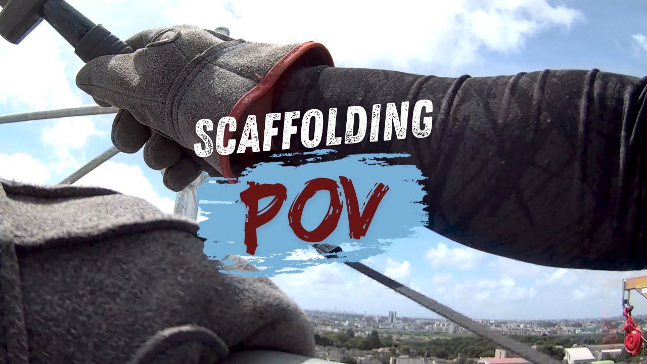 Working on scaffolding at the top on windy days - POV
