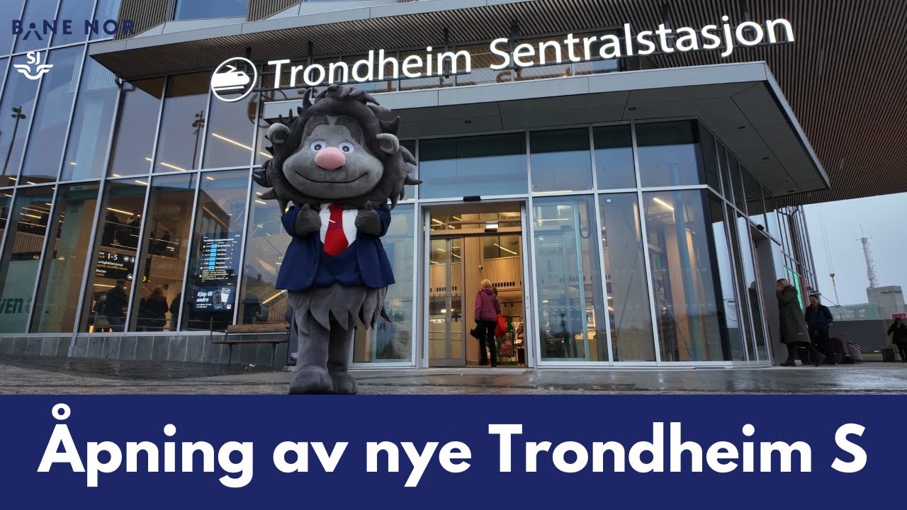 4K | Åpning av nye Trondheim S | Opening of new Trondheim Central Station | 12.12.25