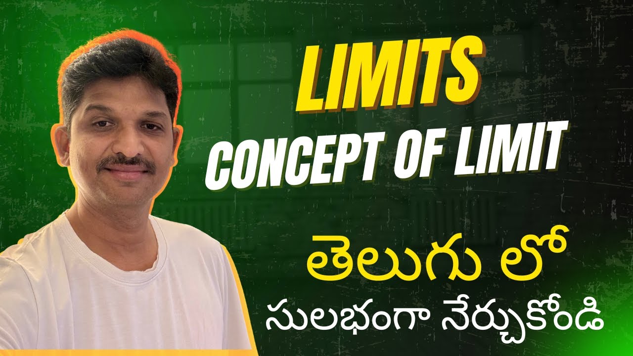 LIMITS || CONCEPT OF LIMIT || LIMIT అంటే ఏమిటి || CALCULUS LIMITS