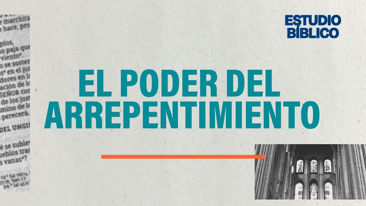 2 Corintios 7 | El poder del arrepentimiento | Gilda y Jorge Basave
