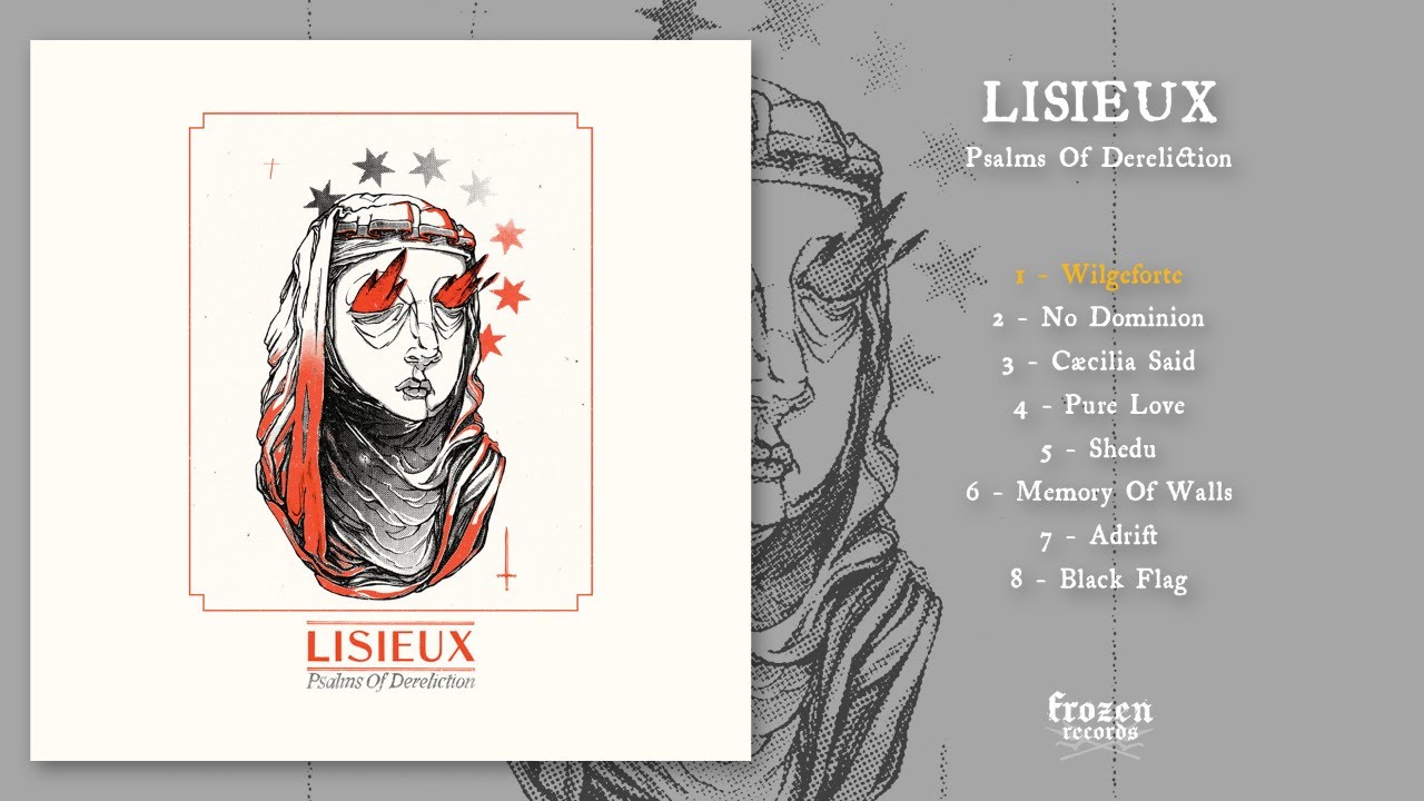 Lisieux - Psalms Of Dereliction