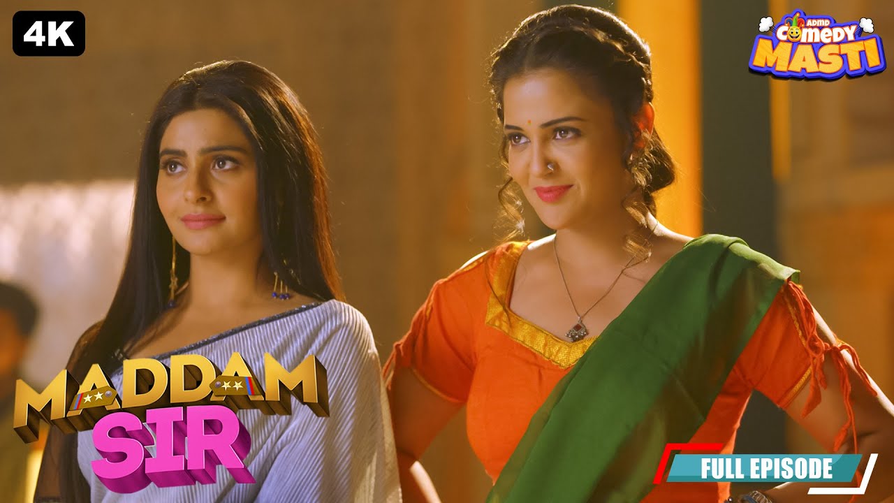 नागमा की रक्षा: मैडम सर Haseena बनी Producer और Karishma Singh बनी Heroine | Maddam Sir Full Episode