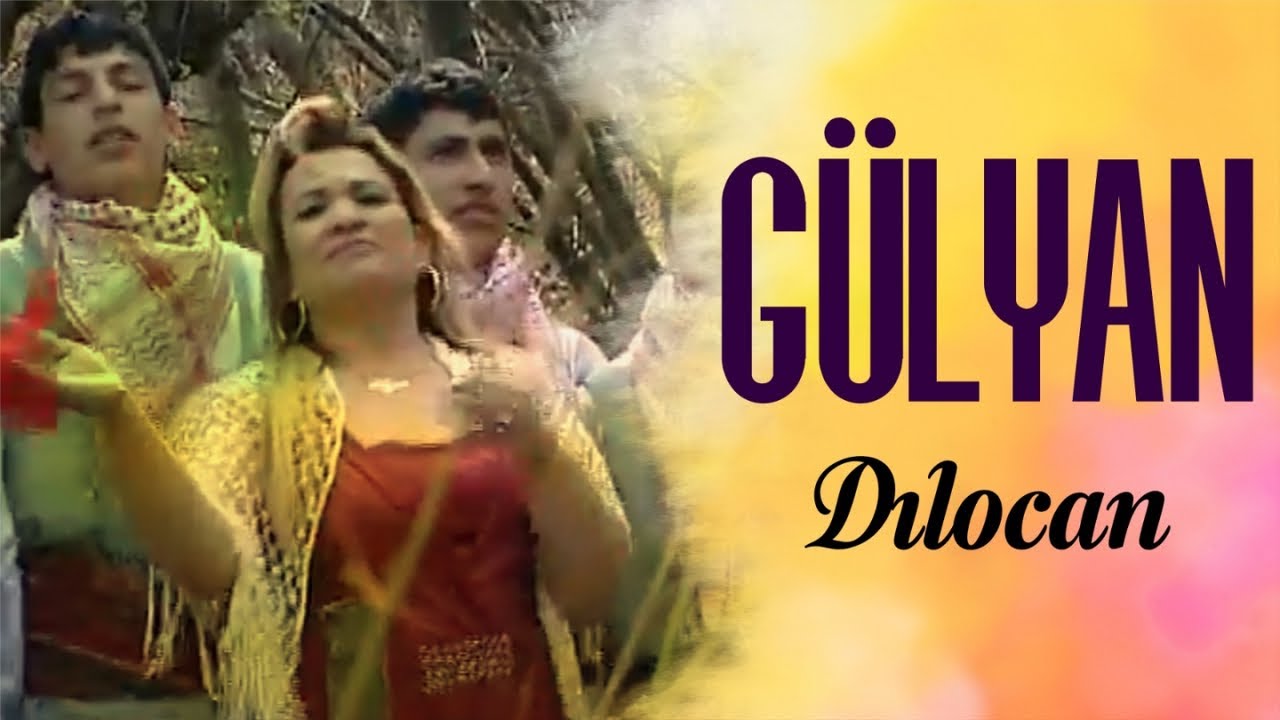 Gülyan - Dılo Can