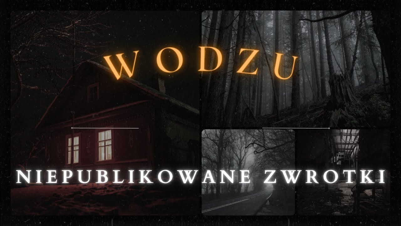 Wodzu - Niepublikowane zwrotki #1