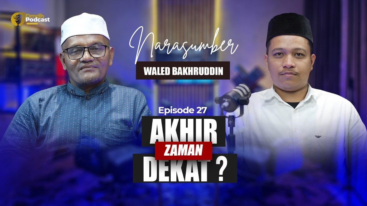 Persiapan Menghadapi Akhir Zaman | Eps 27