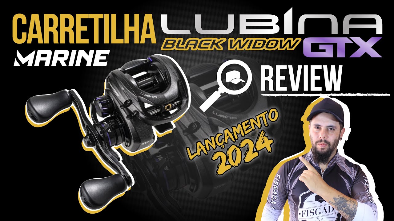 LUBINA BLACK WIDOW GTX - MODELO 2024! (REVIEW - LANÇAMENTO 2024)