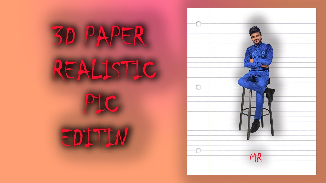 3D PAPER REALISTIC PIC ON PHOTOSHOP #EDITING EDITING LAVEL 0 TO PRO