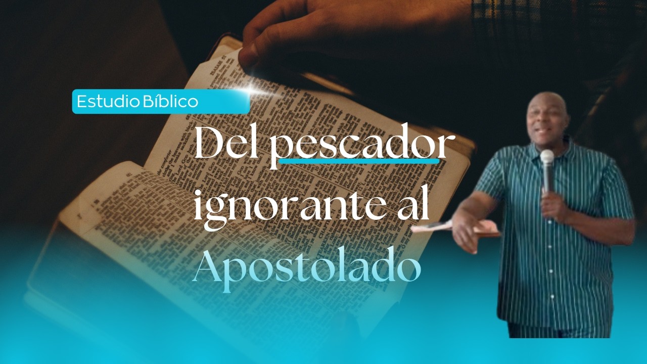 De Pescador Ignorante a Voz de Dios: Cuando Él Te Llama, Él Te Transforma